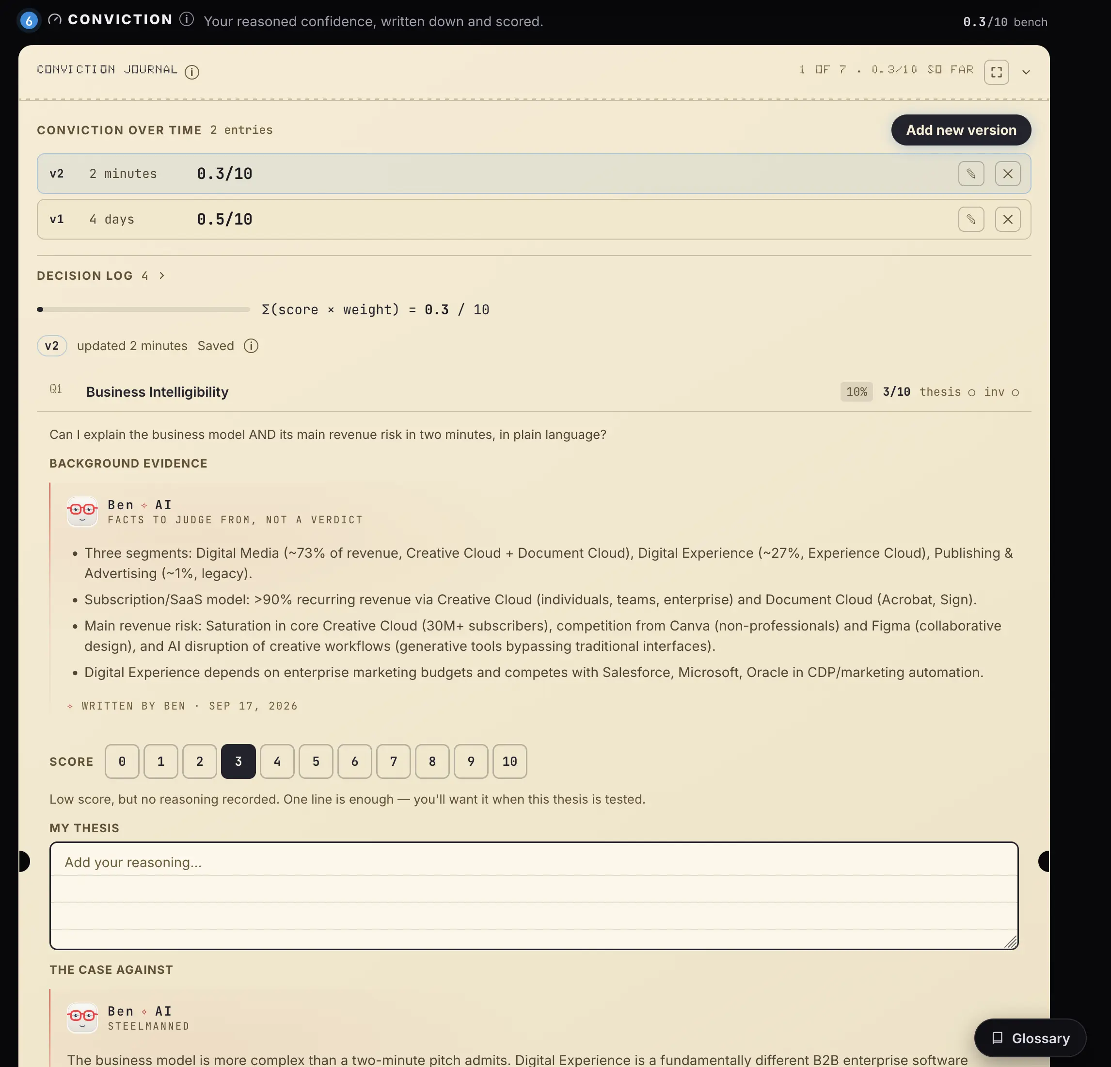 Conviction journal scoring business intelligibility 5 out of 10, showing the question asked, background evidence supplied as facts to judge from rather than a verdict, the investor's own written thesis, and a steelmanned case against it